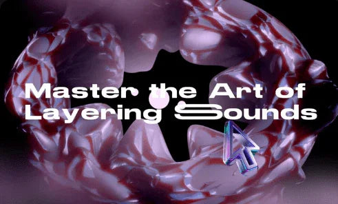 Mastering the Art of Layering sound: A Step by step guide for music producers - Presetground