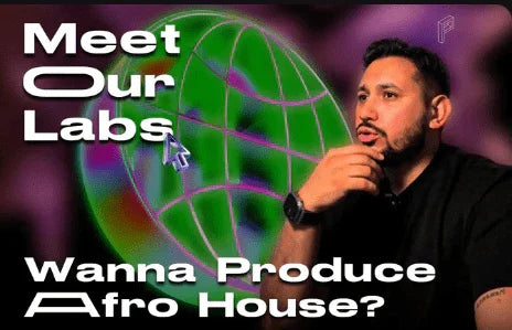 Meet Our Labs | Wanna produce afro house? - Presetground