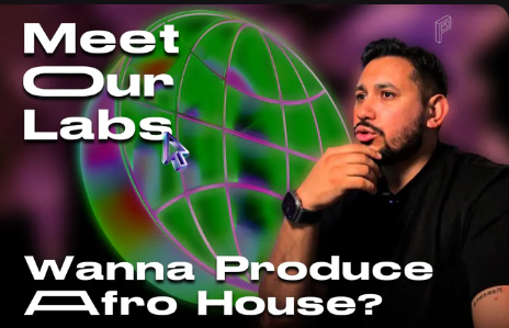 Meet Our Labs | Wanna produce afro house?