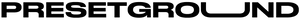Presetground